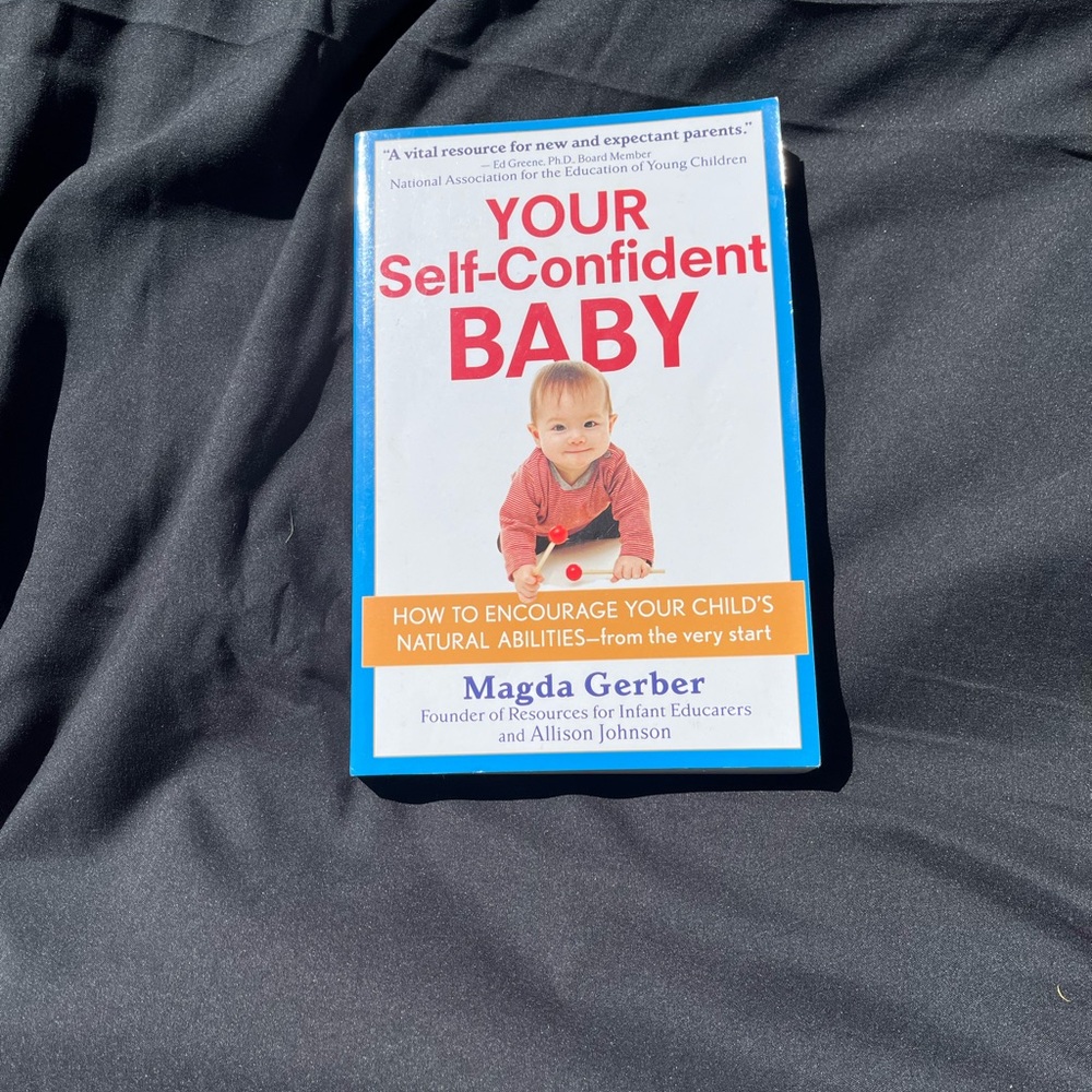 📚3 for $12📚 Your Self-Confident Baby, by Magda Gerber